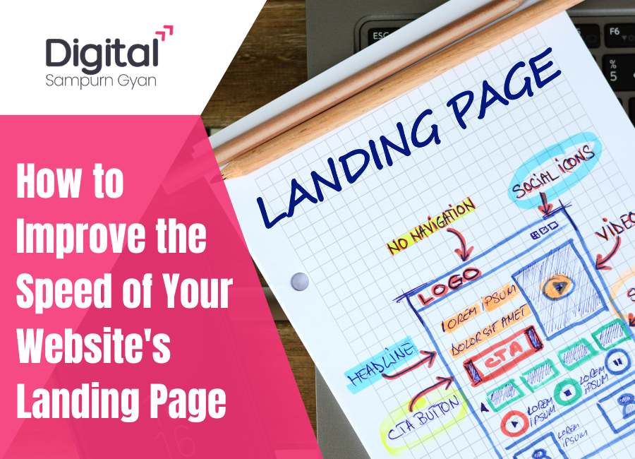 How to Improve the Speed of Your Website's Landing Page