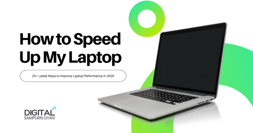 How to Speed Up My Laptop
