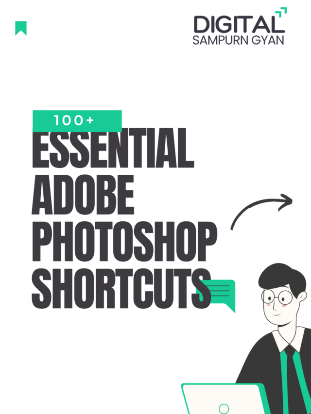 100+ Essential Adobe Photoshop Shortcuts You Must Know in 2025