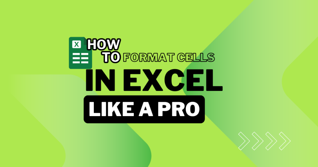 How to Format Cells in Excel Like a Pro Step-by-Step Guide