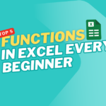 Top 5 Functions in Excel Every Beginner Must Know
