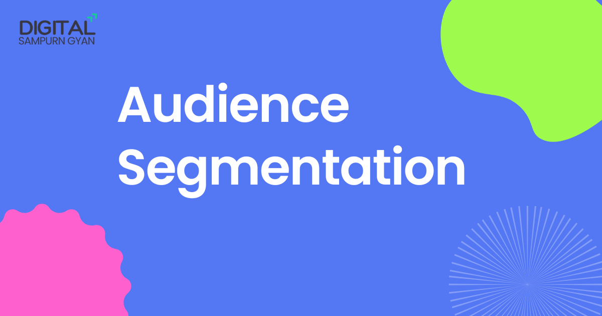 Audience Segmentation