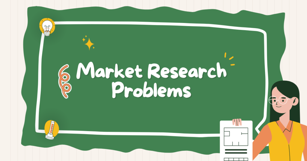 Market Research Problems
