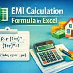 EMI Calculation Formula in Excel: Simple Guide for Accurate Loan Planning