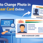 How to Change Photo in Aadhaar Card Online