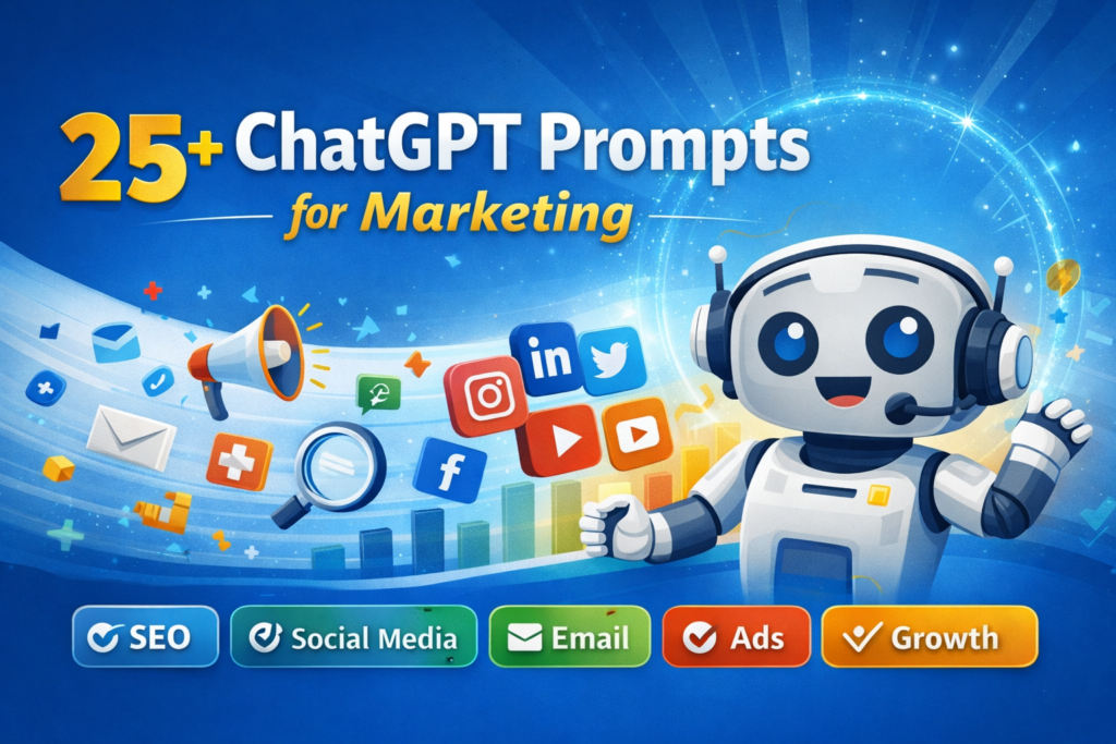 25+ ChatGPT Prompts for Marketing
