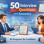 50 interview questions and answers